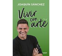 Vivir con arte: Si no te atreves a fallar, jamás podrás ganar (Fuera de serie)