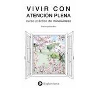 Vivir Con Atención Plena (ebook)