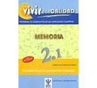Vivir Con Calidad. Memoria 2.1. Programa De Estimulacion De Las C Apac