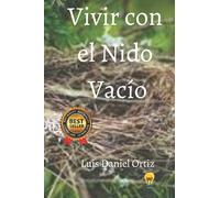 Vivir con el Nido Vacío