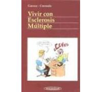 Vivir con Esclerosis Múltiple