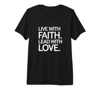 Vivir con fe Liderar con Amor Creyente Inspirador Camiseta Premium