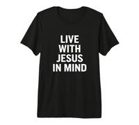 Vivir con Jesús en Mente creyentes Cristianos Camiseta Premium