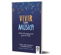 KOLIMA - Vivir con Música: Reflexiones Originales sobre la Vida y la Música | Guía de Crecimiento Personal | Armonía, Ritmo y Melodía en la Vida Diaria