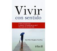 VIVIR CON SENTIDO
