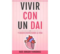 VIVIR CON UN DAI