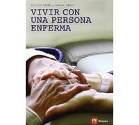 Vivir con una persona enferma (Familia)