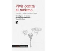 Vivir Contra El Racismo