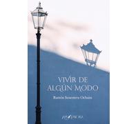 Vivir de algún modo: 8 (SOLA NOCTE)