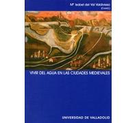 Vivir del agua en las ciudades medievales