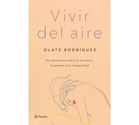 Vivir del aire (No Ficción)