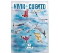 Vivir Del Cuento