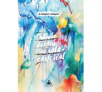 Vivir Dentro De Una Cancion