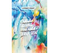 VIVIR DENTRO DE UNA CANCION | Vázquez Recio Y Angulo