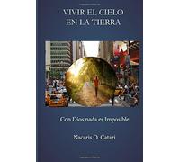 Vivir el Cielo en la Tierra