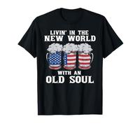 Vivir en el Nuevo Mundo con un Alma Vieja Bandera de Estados Unidos Patriotismo Camiseta