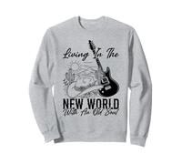 Vivir en el nuevo mundo con un alma vieja Sudadera