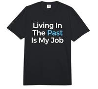 Vivir en el Pasado es mi Trabajo Archivista Historiador Comfort Colors Adult Heavyweight T-Shirt