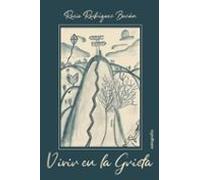 Vivir En La Grieta