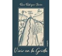 Vivir en la grieta