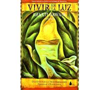 VIVIR EN LA LUZ (2011)
