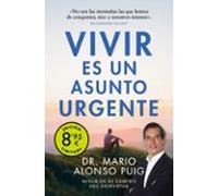 Vivir Es Un Asunto Urgente (campaña De Verano Edición Limitada)