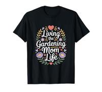 Vivir La Jardinería Mamá Vida Flores Corazones Camiseta
