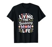 Vivir La Jardinería Mamá Vida Flores Corazones Camiseta