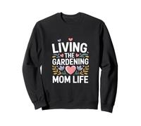 Vivir La Jardinería Mamá Vida Flores Corazones Sudadera