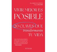 Vivir Mejor Es Posible