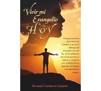 Vivir mi Evangelio HOY