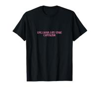 Vivir, reír, capitalismo de Etapa tardía Camiseta