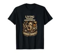 Vivir sin anestesia Camiseta