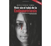 Vivir sin el tabú de la Endometriosis