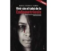Vivir Sin El Tabú De La Endometriosis (ebook)