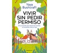 Vivir Sin Pedir Permiso