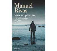 Vivir sin permiso y otras historias de Oeste (Best Seller)