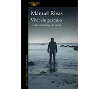 Vivir sin permiso y otras historias de Oeste (Hispánica)