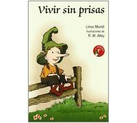 Vivir Sin Prisas