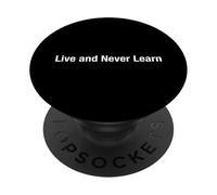 Vivir y Nunca Aprender PopSockets PopGrip Adhesivo