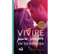 Viviré Para Siempre En Tu Sonrisa