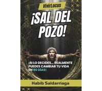 VivirLocus: Sal de pozo: Transforma tu vida en 90 días!