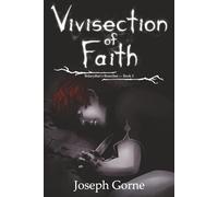 Vivisection of Faith: A Lesson In Blood Magic (Belarythm's Branches)
