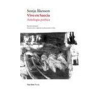 vivo en suecia: antologia poetica