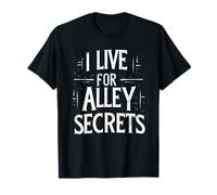 Vivo por los secretos del callejón Humor urbano Camiseta