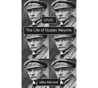 Vivo: the Life of Gustav Meyrink