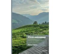 Vivre autrement