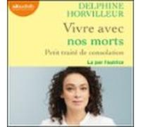 Vivre Avec Nos Morts (audiolibro)