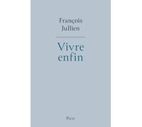 Vivre enfin