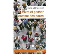 Vivre et penser comme des porcs.: De l'incitation à l'envie et à l'ennui dans les démocraties-marchés